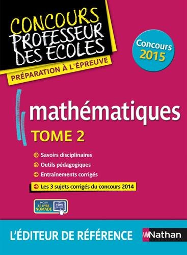 Mathématiques : concours 2015. Vol. 2