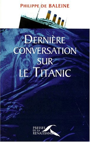 Dernière conversation sur le Titanic