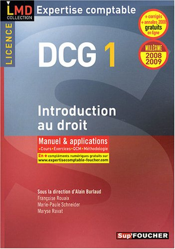 DCG 1, introduction au droit, licence : manuel & applications, cours, exercices, QCM, méthodologie :