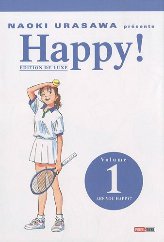 Happy !. Vol. 1. Are you happy ?
