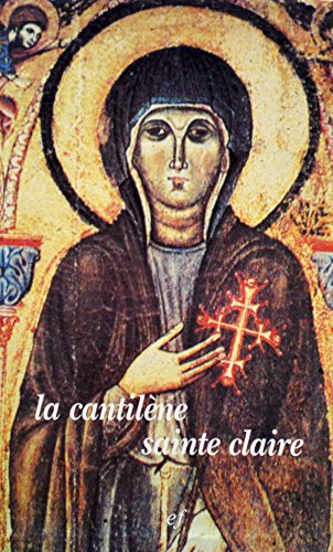 La Cantilène sainte Claire
