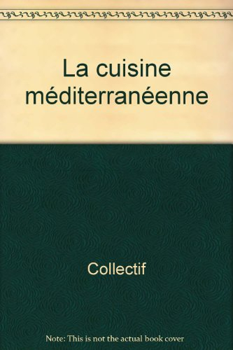 La cuisine méditerranéenne
