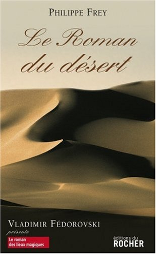 Le roman du désert