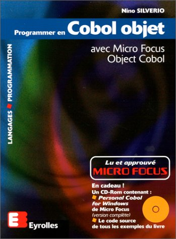 Programmer en Cobol objet avec Micro Focus Object Cobol