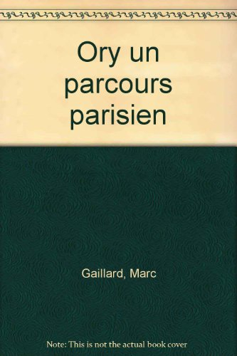 Jean-Jacques Ory : un parcours parisien