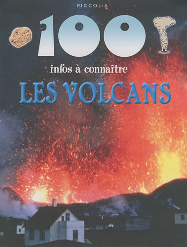 Les volcans : 100 infos à connaître