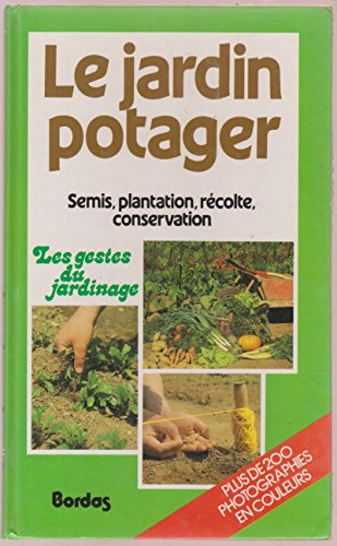 Le Jardin potager