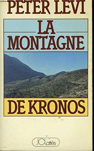 La montagne de Kronos : récit