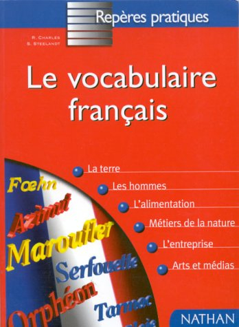 le vocabulaire français par la pratique