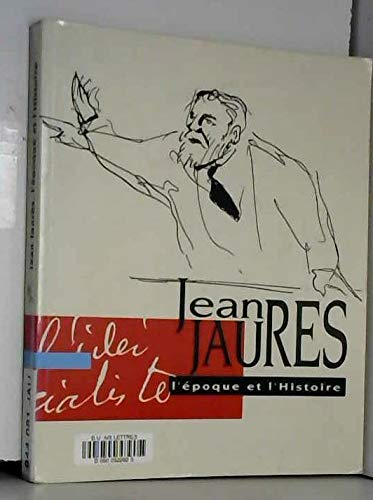 Jean Jaurès : Exposition, Assemblée nationale, 14 septembre-12 octobre 1994