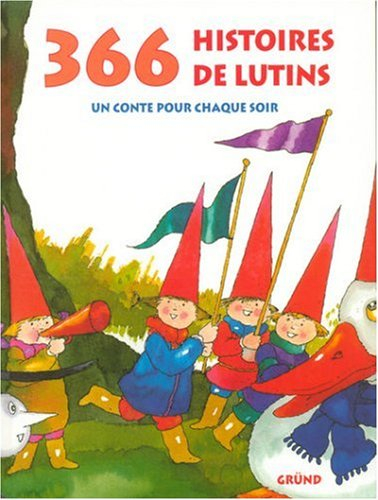 366 histoires de lutins