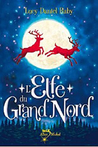 L'elfe du Grand Nord