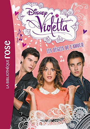 Violetta. Vol. 14. Les règles de l'amour