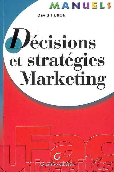 Décisions et stratégies marketing