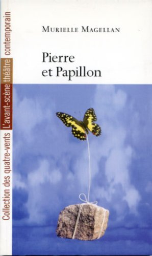 Pierre et Papillon ou L'histoire d'un amour décalé