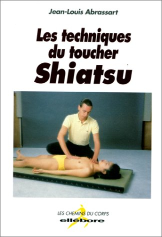 Les techniques du toucher : shiatsu
