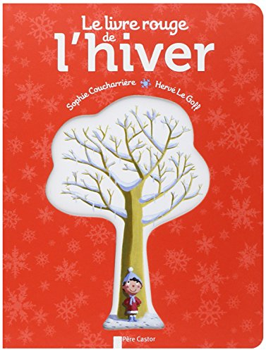 Le livre rouge de l'hiver