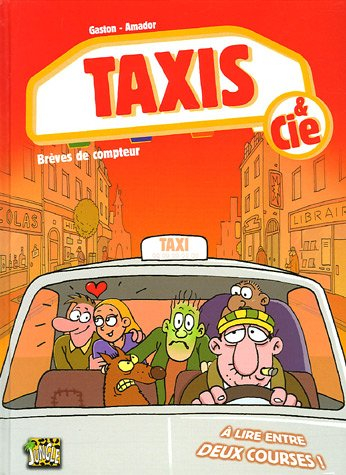 Taxis & cie : brèves de compteur