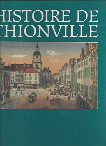Histoire de Thionville