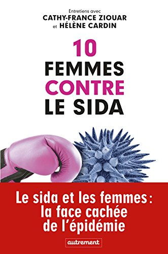 10 femmes contre le sida