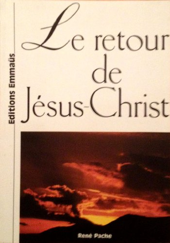Le retour de Jésus-Christ