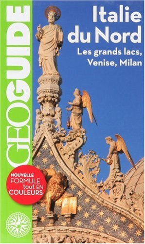Italie du Nord : les grands lacs, Venise, Milan