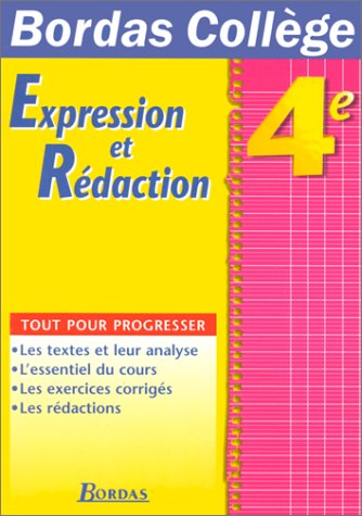 B.COLL. EXPRESSION REDACT. 4E (Ancienne Edition)