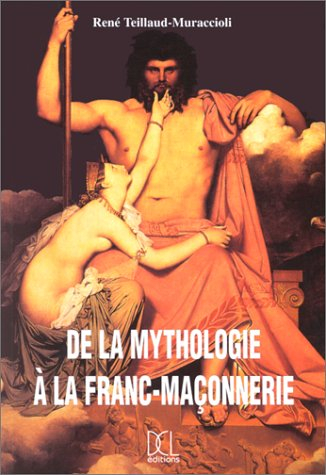 De la mythologie à la franc-maçonnerie