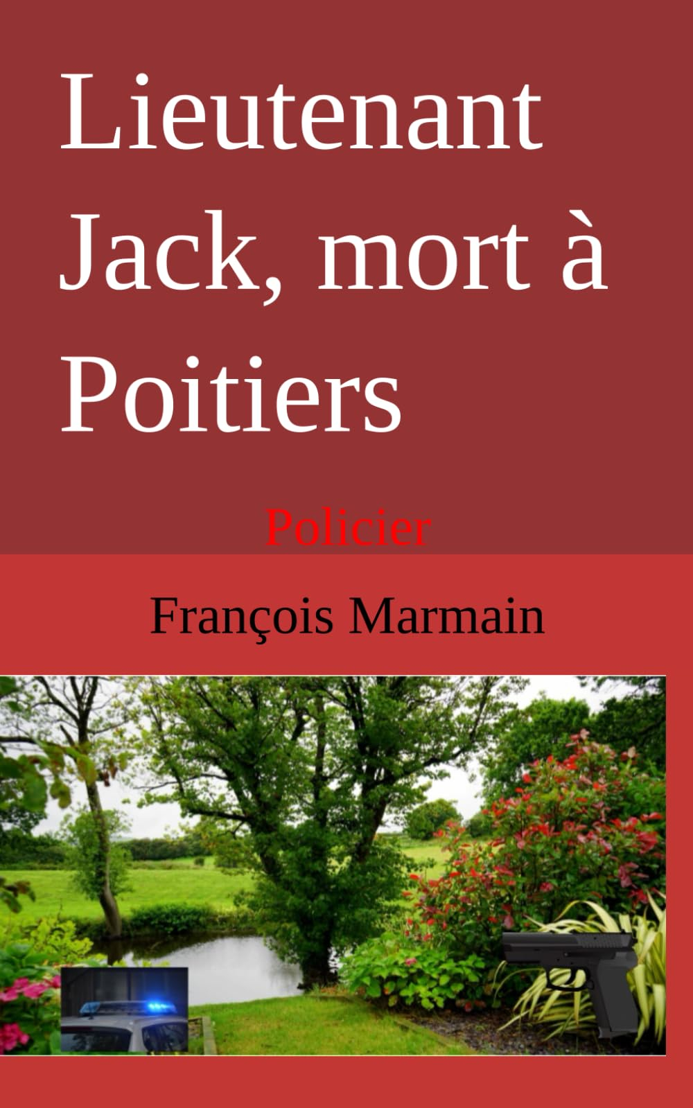 Lieutenant Jack, mort à Poitiers: Policier