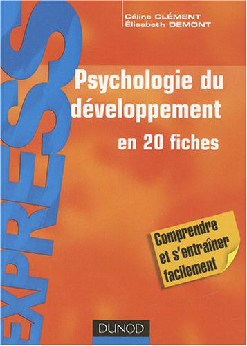 Psychologie du développement en 20 fiches