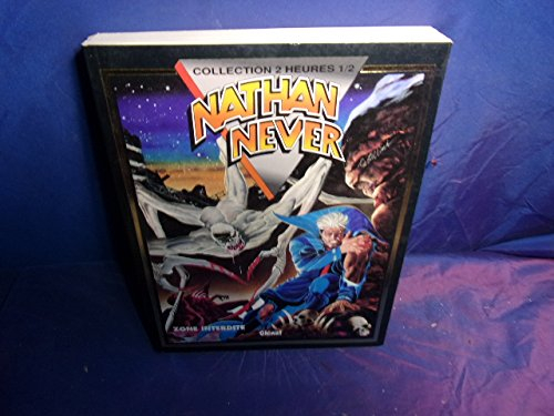 Nathan Never. Vol. 2. Zone interdite
