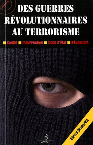 Des guerres révolutionnaires au terrorisme : les stratégies de la subversion