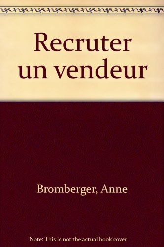 Recruter un vendeur