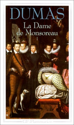 La dame de Monsoreau. Vol. 1