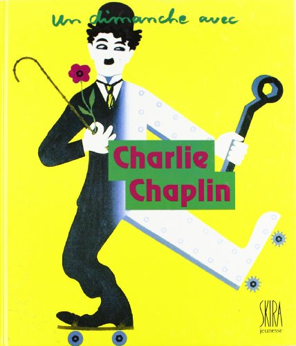 Un dimanche avec Charlie Chaplin