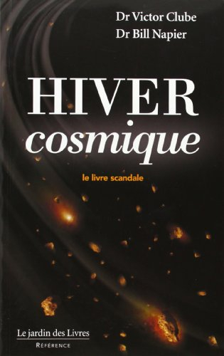 Hiver cosmique : le livre scandale