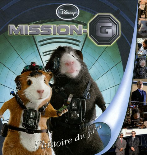 Mission G : l'histoire du film