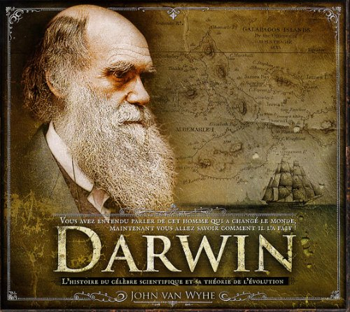 Darwin : l'histoire du célèbre scientifique et sa théorie de l'évolution