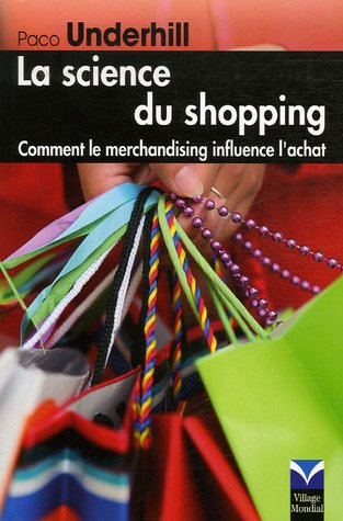 La science du shopping : comment le merchandising influence l'achat