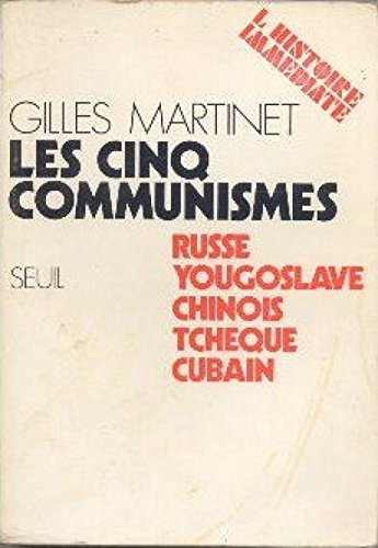 les cinq communismes