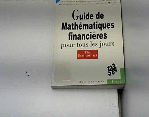 Guide des mathématiques financières pour tous les jours