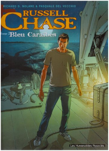 Russell Chase. Vol. 3. Bleu Caraïbes