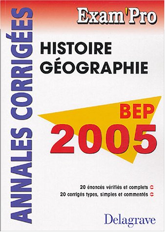 Histoire-Géographie BEP : Annales corrigées