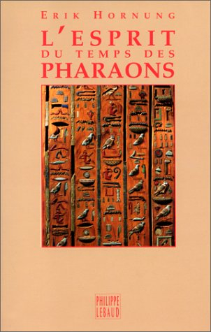 L'esprit du temps des pharaons
