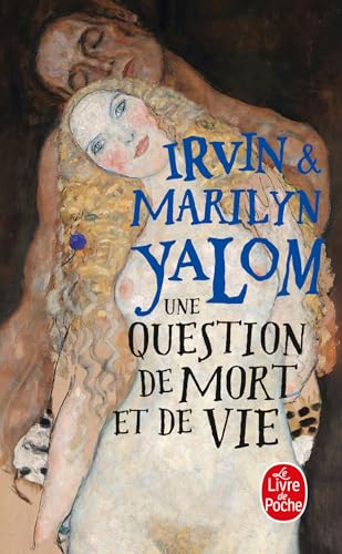 Une question de mort et de vie