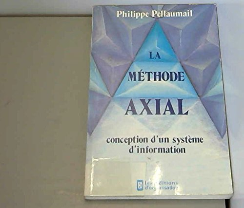 La Méthode Axial : conception d'un système d'information