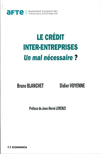 Le crédit inter-entreprises : un mal nécessaire ?