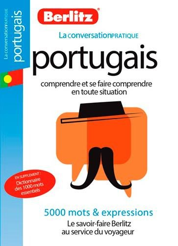 Portugais : comprendre et se faire comprendre en toute situation : 5.000 mots & expressions