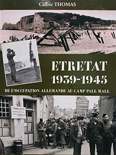 Etretat : 1939-1945