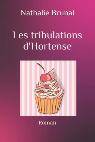 Les tribulations d'Hortense